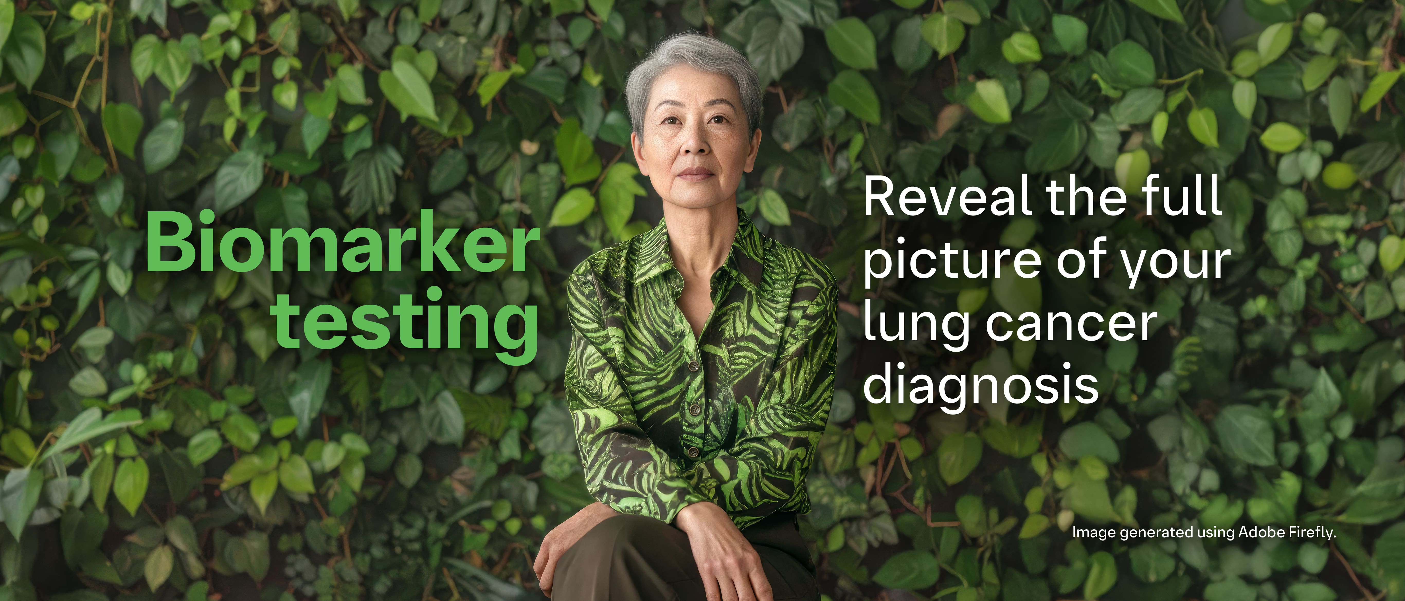Biomarker testing Reveal the full picture of your lung cancer diagnosis